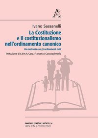 La Costituzione e il costituzionalismo nell'ordinamento canonico. Un confronto con gli ordinamenti civili - GLI ORDINAMENTI CIVILI (LA)