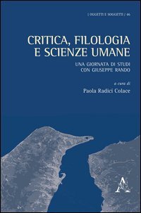 Critica, filologia e scienze umane. Una giornata di studi con Giuseppe Rando