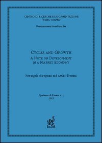 Cycles and growth: a note on development in a market economy