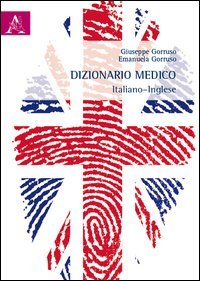 Dizionario medico italiano-inglese