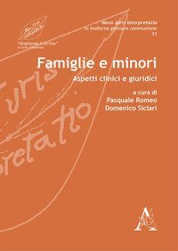Famiglie e minori. Aspetti clinici e giuridici