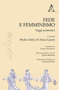 Fede e femminismo. Saggi ecumenici