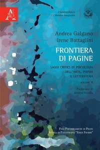 Frontiera di pagine. Saggi critici di psicologia dell'arte, poesia e letteratura