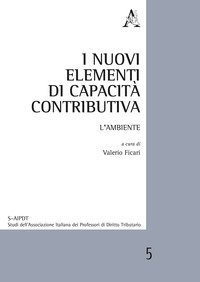 I nuovi elementi di capacit&agrave; contributiva. L'ambiente