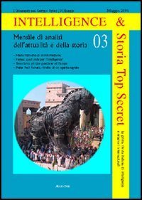 Intelligence & storia top secret