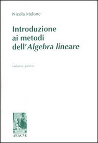 Introduzione ai metodi dell'algebra lineare