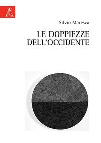 La doppiezza dell'Occidente