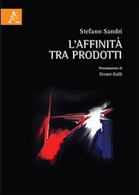 L'affinit&agrave; tra prodotti