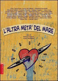 L'altra met&agrave; del mare