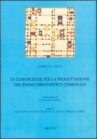 Le conoscenze per la progettazione del piano urbanistico comunale