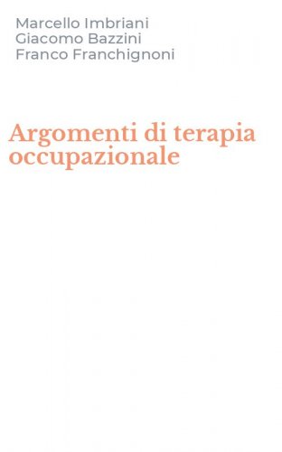 Argomenti di terapia occupazionale