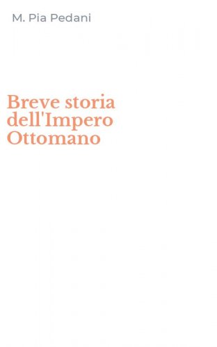 Breve storia dell'Impero Ottomano