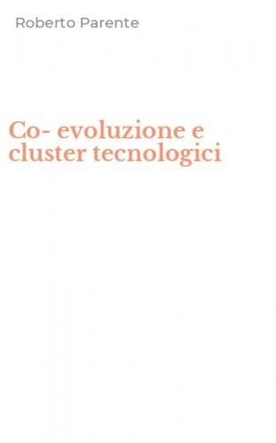 Co-evoluzione e cluster tecnologici