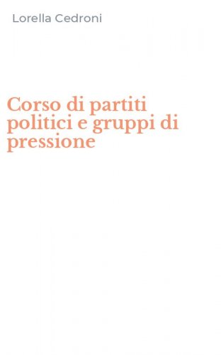 Corso di partiti politici e gruppi di pressione
