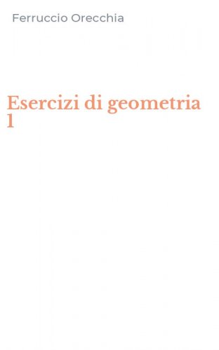 Esercizi di geometria 1
