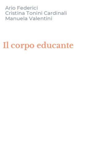Il corpo educante