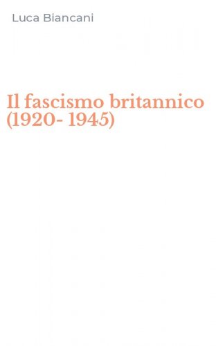 Il fascismo britannico (1920-1945)
