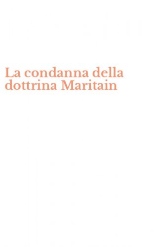La condanna della dottrina Maritain