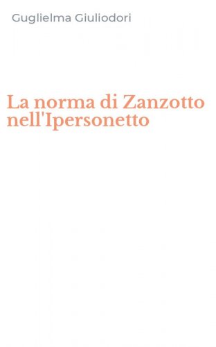 La norma di Zanzotto nell'Ipersonetto