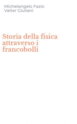 Storia della fisica attraverso i francobolli