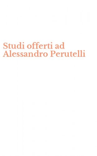 Studi offerti ad Alessandro Perutelli