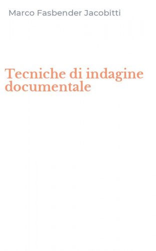 Tecniche di indagine documentale