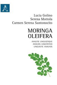 Moringa Oleifera. Analyse linguistique-An&aacute;lisis ling&uuml;&iacute;stico-Linguistic analysis
