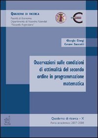 Osservazioni sulle condizioni di ottimalit&agrave; del secondo ordine in programmazione matematica