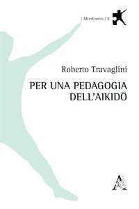 Per una pedagogia dell'aikido