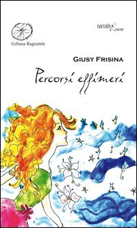 Percorsi effimeri