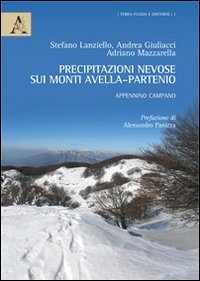 Precipitazioni nevose sui monti Avella-Partenio. Appennino Campano