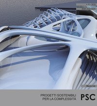 PSC. Progetti sostenibili per la complessit&agrave;