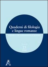 Quaderni di filologia e lingue romanze. Ricerche svolte nell'Universit&agrave; di Macerata