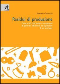 Residui di produzione