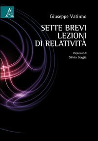 Sette brevi lezioni di relativit&agrave;