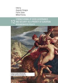 Strengthening of good governance and security as a priority of European Neighborhood Policy