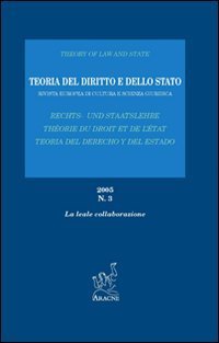 Teoria del diritto e dello Stato. Rivista europea di cultura e scienza giuridica