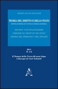 Teoria del diritto e dello Stato. Rivista europea di cultura e scienza giuridica