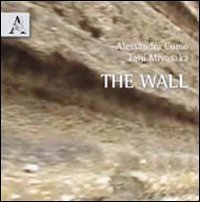 The wall. Ediz. italiana