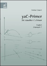 YaC-Primer. Yet another C-Primer