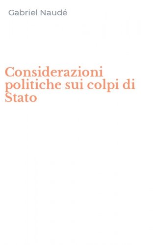 Considerazioni politiche sui colpi di Stato