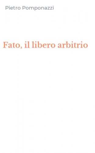 Fato, il libero arbitrio
