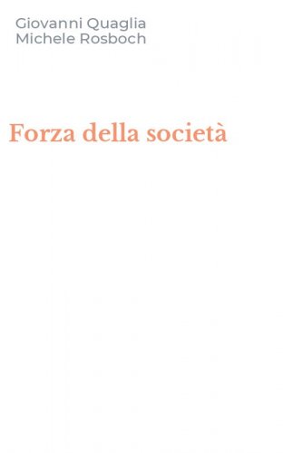 Forza della societ&agrave;