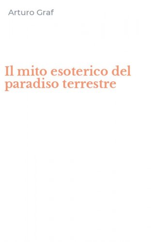 Il mito esoterico del paradiso terrestre