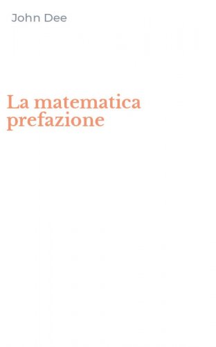 La matematica prefazione