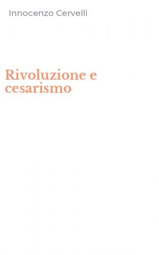 Rivoluzione e cesarismo