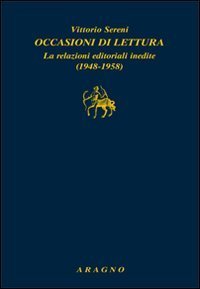 Occasioni di lettura. Le relazioni editoriali inedite (1948-1958)