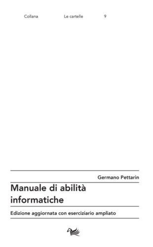 Manuale di abilit&agrave; informatiche
