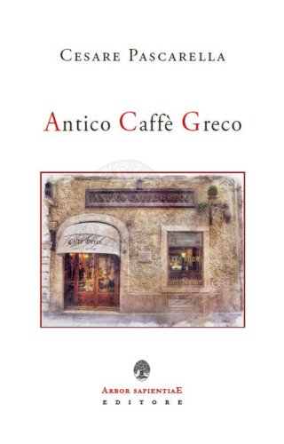 Antico Caff&egrave; Greco