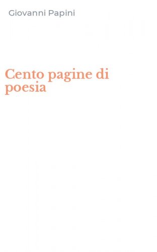 Cento pagine di poesia